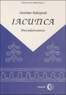 Iacutica: Prace Jakutoznawcze