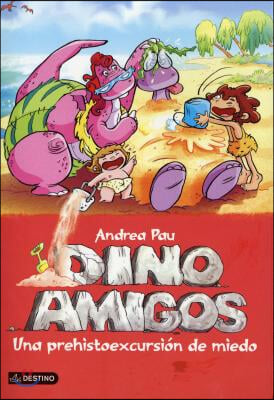 Dino Amigos: Una Prehistoexcursion de Miedo