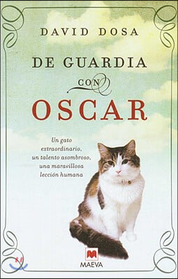 De guardia con Oscar / Making Rounds with Oscar