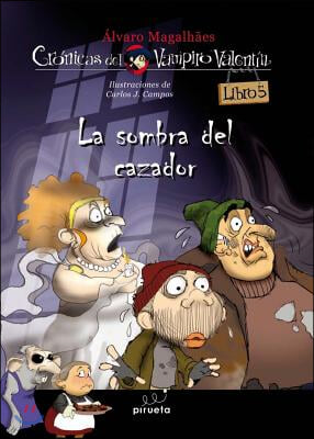 La Sombra del Cazador = The Hunting Party