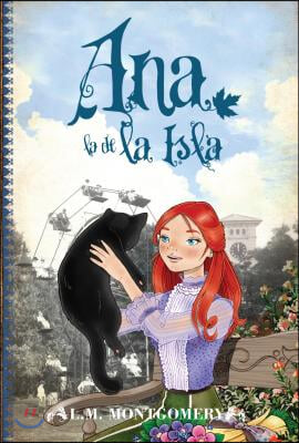 Ana la de la Isla / Anne of the Island