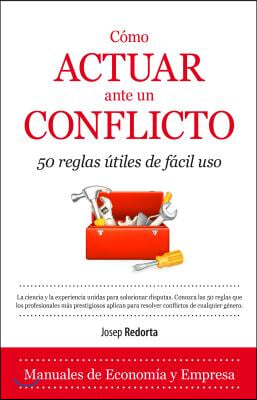 Como Actuar Ante Un Conflicto