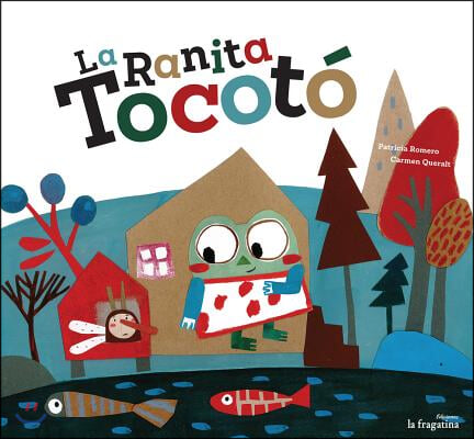 La Ranita Tocoto