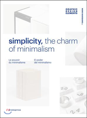 Simplicity: The Charm of Minimalism