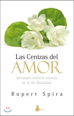 Cenizas del Amor, Las