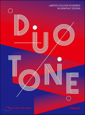 Duotone.: Limited Colour Schemes in Graphic Design.