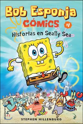 Bob Esponja 1/ Spongebob Comics 1 Silly Sea Stories