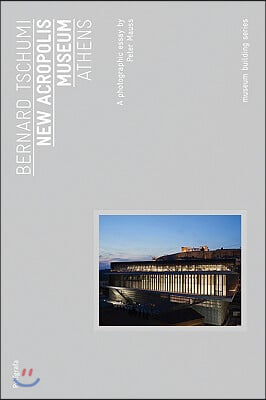 Bernard Tschumi: New Acropolis Museum: Museum Building Guides