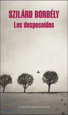 Los Desposeidos / The Dispossessed: Has the Meshiyah Left Yet?