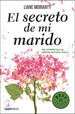 El Secreto de Mi Marido / The Husband&#39;s Secret