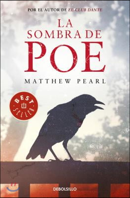 La Sombra de Poe / The Poe Shadow