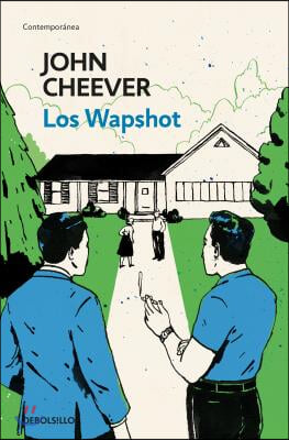 Los Wapshot / The Wapshot Chronicle