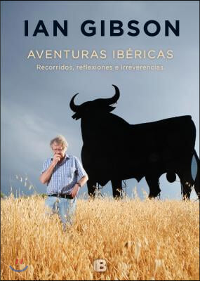 Aventuras ibericas / Iberian Adventures