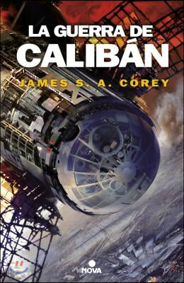 La Guerra de Caliban / Caliban's War