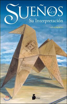 Los Suenos: Su Interpretacion