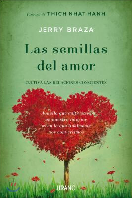 Las semillas del amor / The Seeds of Love