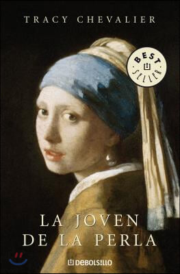 La joven de la perla / Girl with a Pearl Earring