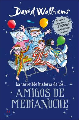 La Incre&#237;ble Historia De...Los # Amigos de Medianoche / The Midnight Gang