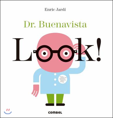 Look! Dr. Buenavista