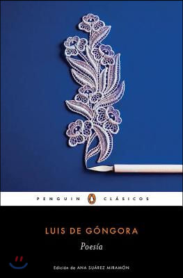 Poesia (Luis de Gongora) / Poetry (Gongora)