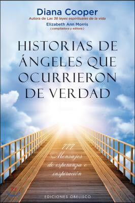 Historias de Angeles Que Ocurrieron de Verdad