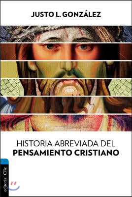 Historia Abreviada del Pensamiento Cristiano