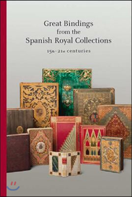 Great Bindings from the Spanish Royal Collections: 15th-21st Centuries