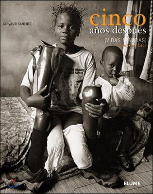 Cinco Anos Despues (Vidas Minadas): Bilingual Edition