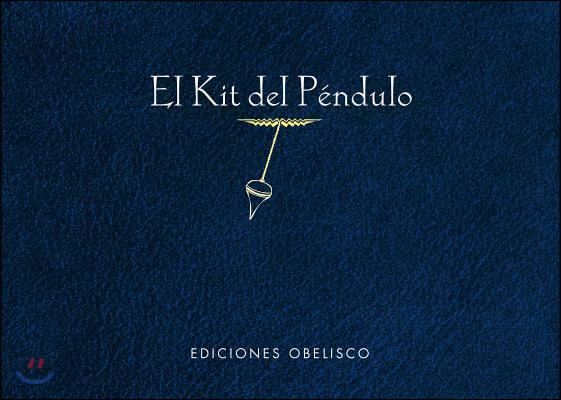 El Kit del Pendulo [With Feng Shui Ornament]