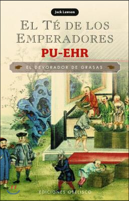 T&#39; de Los Emperadores Pu-Ehr