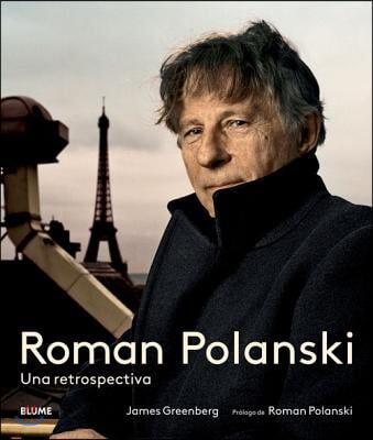 Roman Polanski: Una Retrospectiva