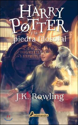 Harry Potter y la piedra filosofal/ Harry Potter and the Philosopher&#39;S Stone