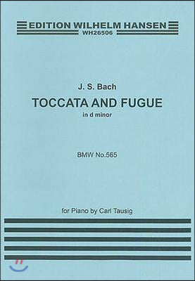 J.S.Bach: Toccata and Fugue in D Minor (Piano)