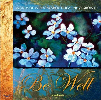 Be Well: Words from the Bible about Growth [With Cards and Gift Bag]