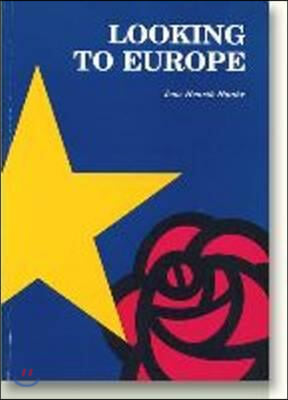 Looking to Europe: The EC Policies of the British Labour Party and the Danish Sdp