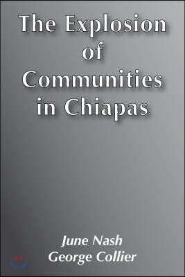 Explosion of Communities in Chiapas