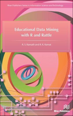 Educational Data Mining with R and Rattle