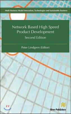 Network Based High Speed Product Development