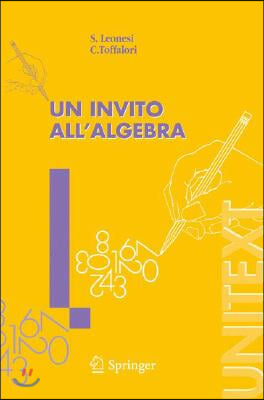 Un Invito All&#39;algebra