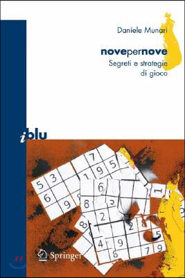 Novepernove: Sudoku: Segreti E Strategie Di Gioco