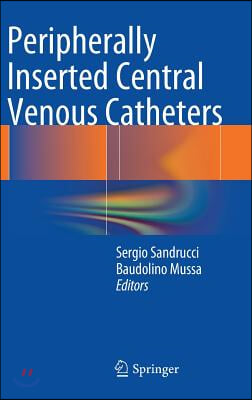 Peripherally Inserted Central Venous Catheters