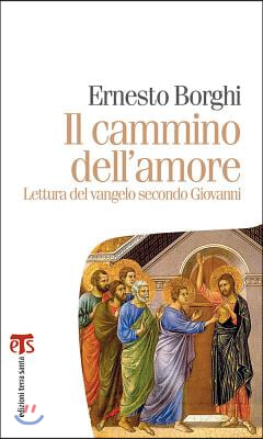 Il Cammino Dell&#39;amore