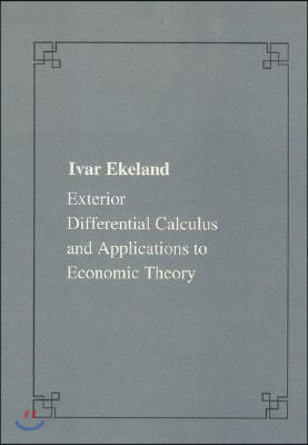 Exterior Differential Calculus and Applications to Economic Theory