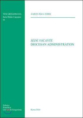 Sede Vacante Diocesan Administration