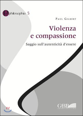 Violenza E Compassione