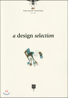 DIID 56 - Design Selection: A Design Selection