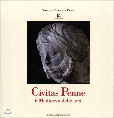 Civitas Penne: Il Medioevo Delle Arti