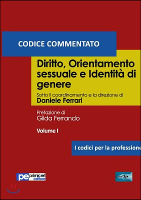 Diritto, Orientamento Sessuale E Identita Di Genere (Codice Commentato)