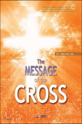 The Message of the Cross