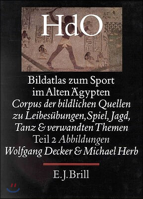 Bildatlas Zum Sport Im Alten ?gypten, Volume 2 Abbildungen